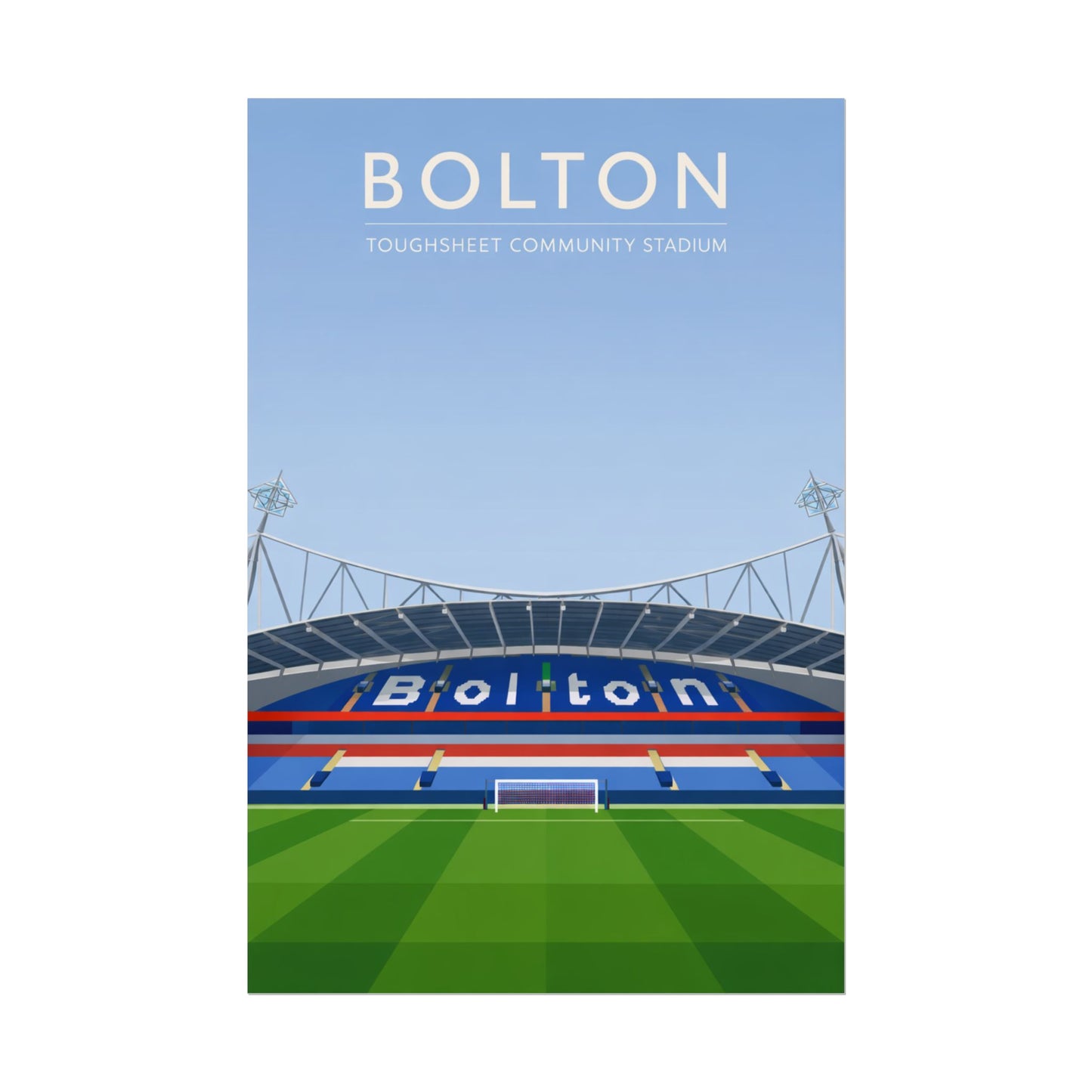 Bolton Stadium Poster — Rolled Football Stadium Wall Art